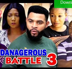 Dangerous Battle Season 3 & 4 [Nollywood Movie]