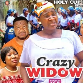 Crazy Widow Season 7 & 8 [Nollywood Movie]