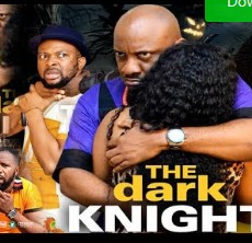 Dark Knight Season 1 & 2 [Nollywood Movie]