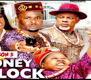 Money O Clock Season 5 & 6 [Nollywood Movie]