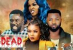 Download Stay Dead Season 1 & 2 [Nigerian Movie]