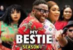 Download My Bestie Season 1 & 2 [Nigerian Movie]