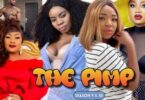 Download The Pimp Season 9 & 10 [Nollywood Movie]