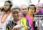 Download Adopted King Season 1 & 2 [Nigerian Movie]