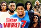 Download Sister Margaret Season 7 & 8 [Nollywood Movie]