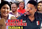 Download Battle of Conscience Season 5 & 6 [Full Movie]