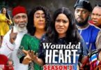 Download Wounded Heart Season 3 & 4 [Nollywood Movie]