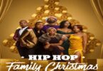 Download Hip Hop Family Christmas (2021) - Movie Netnaija