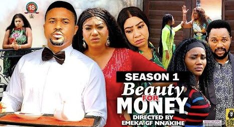 Download Beauty for Money Season 1 & 2 [Nigerian Movie]