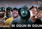 Download Bi Ogun Bi Ogun [Yoruba Movie]