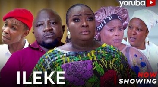 Download Ileke [Yoruba Movie]