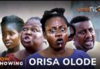 Orisa Olode Yoruba Movie