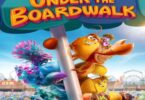 Download Under the Boardwalk (2023) - Movie Netnaija