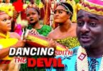 Dancing with The Devil Emeka Ike Nollywood Movie