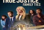 True Justice Family Ties