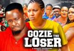 Download Gozie the Loser Part 5 & 6 [Full Movie]
