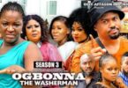 Download Ogbonna the Washerman Season 3 & 4 [Nollywood Movie]