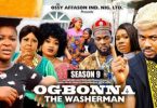 Download Ogbonna the Washerman Season 9 & 10 [Nollywood Movie]