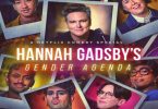 Download Hannah Gadsbys Gender Agenda (2024) - Movie Netnaija