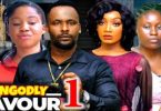 Download Ungodly Favour Season 1 & 2 [Nigerian Movie]