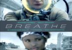 Download Breathe (2024) - Movie Netnaija