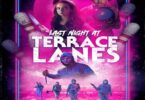 Download Last Night at Terrace Lanes (2024) - Movie Netnaija