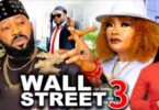Wall Street Season 3 4 Nollywood Movie