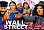 Download Wall Street Season 5 & 6 [Full Movie]
